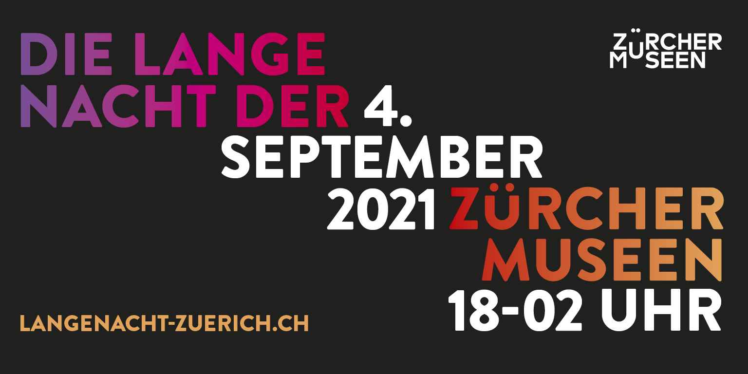 Lange Nacht der zürcher Museen